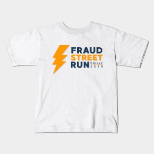 FRAUD STREET RUN PHILLY 2020 Kids T-Shirt